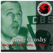 Bing Crosby Trio - The Jazzin' bing crosby 1927-1940