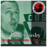 Bing Crosby Trio - The Jazzin' bing crosby 1927-1940