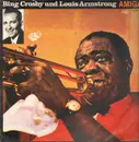 LP - Bing Crosby und Louis Armstrong - Amiga