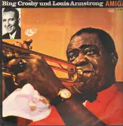 LP - Bing Crosby und Louis Armstrong - Amiga