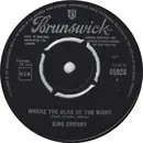 7inch Vinyl Single - Bing Crosby - Where The Blue Of The Night