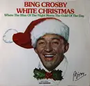 7inch Vinyl Single - Bing Crosby - White Christmas / Where The Blue Of The Night Meets The Gold Of The Day