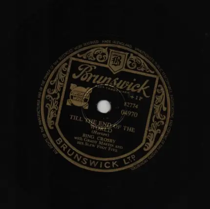 Bing Crosby With Grady Martin And The Slew Foot Five - Just A Little Lovin' (Will Go Along Way) / Till The End Of The World