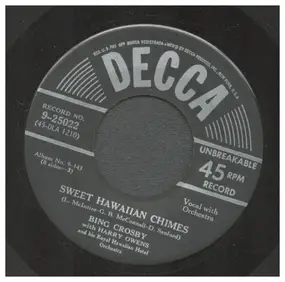 Bing Crosby with Harry Owens - Sweet Hawaiian Chimes / Little Angel