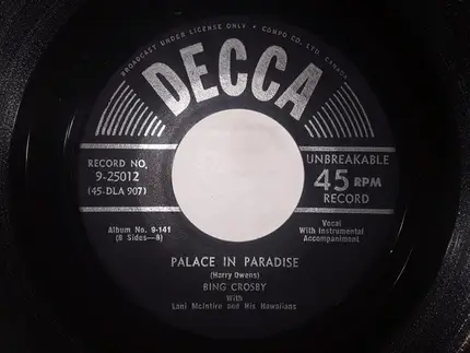 Bing Crosby With Lani McIntire And His Hawaiians - Dancing Under The Stars / Palace In Paradise