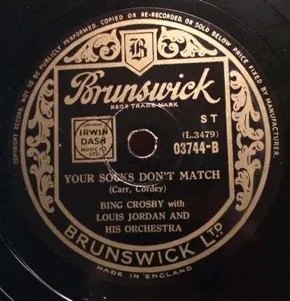 Bing Crosby With Louis Jordan And His Orchestra - My Baby Said Yes / Your Socks Don't Match