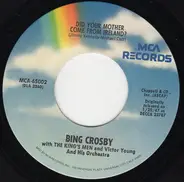 Bing Crosby With The King's Men - Did Your Mother Come From Ireland? / Where The River Shannon Flows