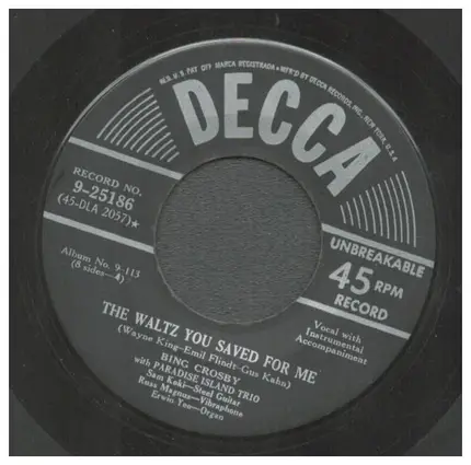 Bing Crosby With The Paradise Island Trio - Where The Blue Of The Night / The Waltz You Saved For Me