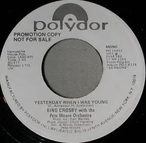 Bing Crosby - Yesterday When I Was Young