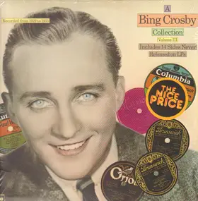 Bing Crosby - A Bing Crosby Collection Volume III
