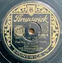 Schellack - Bing Crosby Accompanied By John Scott Trotter And His Orchestra - Rhythm On The River / That's For Me
