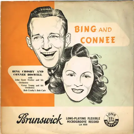 Bing Crosby And Connie Boswell - Bing and Connee