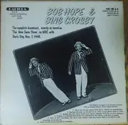 LP - Bing Crosby And Bob Hope With Dorothy Lamour And Doris Day - Philco Radio Time, January 29, 1947 / The New Swan Show, November 7, 1948