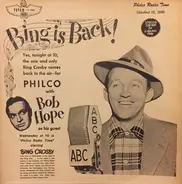 Bing Crosby And Bob Hope With Judy Garland And Peggy Lee - Philco Radio Time, October 16, 1946 / Philco Radio Time, February 19, 1947