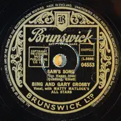 Bing Crosby - Sam's Song / So Tall A Tree