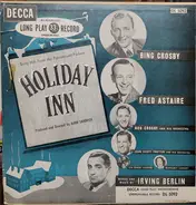 Bing Crosby And Fred Astaire - Holiday Inn (Song Hits From The Paramount Picture)