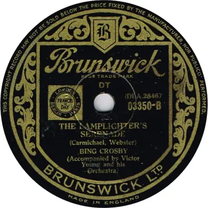 Bing Crosby And Johnny Mercer / Bing Crosby - On Behalf Of The Visiting Firemen / The Lamplighter's Serenade