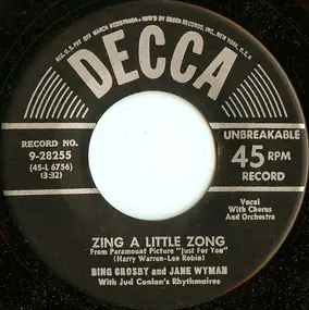 Bing Crosby - Zing a Little Zong