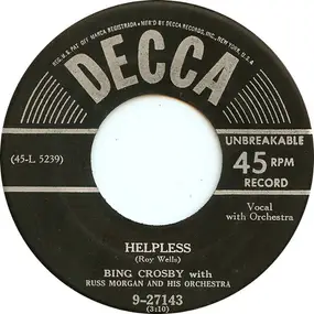 Bing Crosby - Helpless
