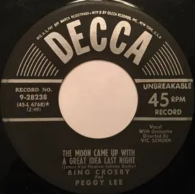 Bing Crosby - Watermelon Weather / The Moon Came Up With A Great Idea Last Night