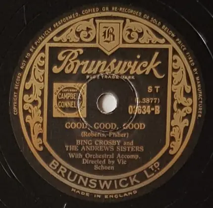 Bing Crosby and The Andrews Sisters - Along The Navajo Trail / Good, Good, Good