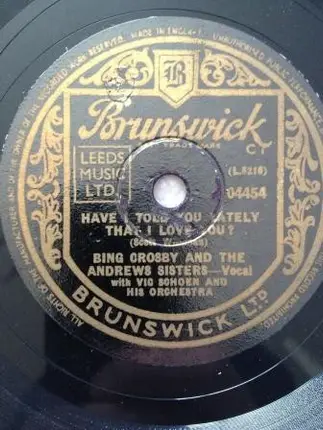 Bing Crosby And The Andrews Sisters - Quicksilver / Have I Told You Lately That I Love You?