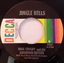7inch Vinyl Single - Bing Crosby And The Andrews Sisters With Vic Schoen And His Orchestra - Jingle Bells / Santa Claus Is Comin' To Town