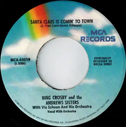 Bing Crosby And The Andrews Sisters With Vic Schoen And His Orchestra - Jingle Bells / Santa Claus Is Comin' To Town