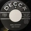 7inch Vinyl Single - Bing Crosby - April Showers