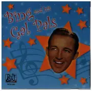 CD - Bing Crosby - Bing and his Gal Pals