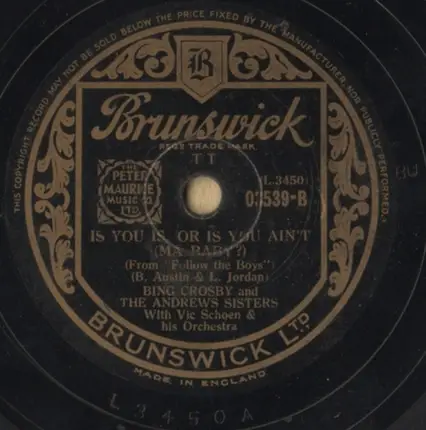 Bing Crosby / Bing Crosby And The Andrews Sisters - Long Ago (And Far Away) / Is You Is Or Is You Ain't (Ma Baby?)