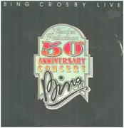 Double LP - Bing Crosby - Bing Crosby Live -  London Palladium 50th Anniversary Concert - Gatefold sleeve