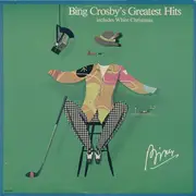 LP - Bing Crosby - Bing Crosby's Greatest Hits (Includes White Christmas) - still sealed