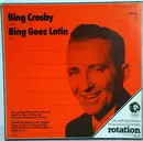 LP - Bing Crosby - Bing Goes Latin
