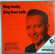 LP - Bing Crosby - Bing Goes Latin