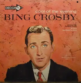 Bing Crosby - Cool of the Evening