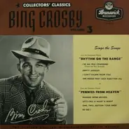 Bing Crosby - Collectors' Classics Volume 3