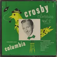 Bing Crosby - Crosby Classics Vol. 2