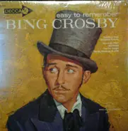 Bing Crosby - Easy to Remember