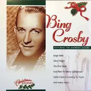 CD - Bing Crosby Featuring The Andrews Sisters - Christmas Legends