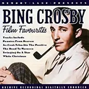 Bing Crosby - Film Favourites