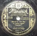 Schellack - Bing Crosby / Gary Crosby And Bing Crosby - Riders In The Sky (A Cowboy Legend) / Sam's Song (The Happy Tune)
