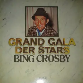 Bing Crosby - Grand Gala Der Stars
