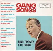 7inch Vinyl Single - Bing Crosby & His Friends - Gang Songs (Volume 2) - EP