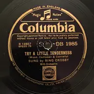 Bing Crosby - How Deep Is The Ocean (How High Is The Sky) / Try A Little Tenderness