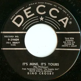 Bing Crosby - It's Mine, It's Yours (The Pitchman)