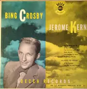 Bing Crosby - Jerome Kern Songs