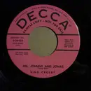 7inch Vinyl Single - Bing Crosby - Jim, Johnny And Jonas
