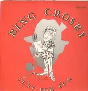LP - Bing Crosby - Just For Fun