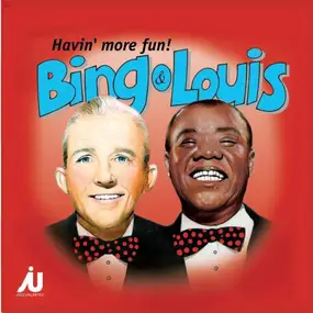 Bing Crosby - Havin' More Fun!